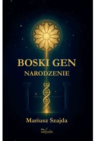 Boski gen 2. narodzenie II