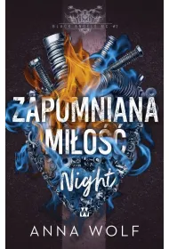 Zapomniana mi�o��. Night. Black Angels MC. Tom 2