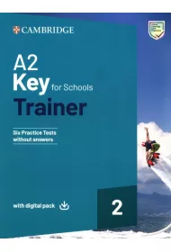 A2 Key for Schools Trainer 2. Trainer without Answers with Digital Pack