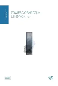 Powie�� graficzna. Leksykon T.1