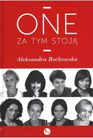 One za tym stoj