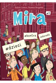 #dzieci #kontra #doroli. Mira. Tom 5