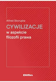 Cywilizacje w aspekcie filozofii prawa