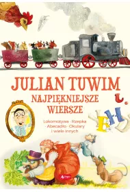 Julian Tuwim. Najpi�kniejsze wiersze
