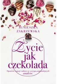 �ycie jak czekolada