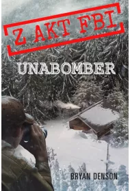Unabomber. Z akt FBI