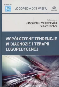 Wsp�czesne tendencje w diagnozie i terapii logopedycznej