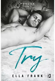 Try. Pokusa. Tom 1