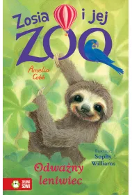 Odwa�ny leniwiec. Zosia i jej zoo