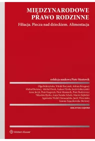 eBook Midzynarodowe prawo rodzinne. Filiacja. Piecza nad dzieckiem. Alimentacja pdf epub