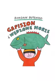 Gapiszon i w�dzone morze