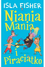 Niania Mania i Piraci�tko. Tom 2