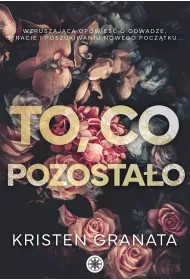 To, co pozosta�o