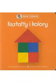 Kszta�ty i kolory. Rosn� i poznaj�