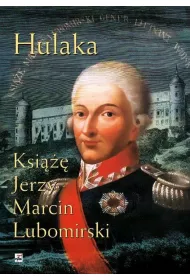 Hulaka. Ksi��� Jerzy Marcin Lubomirski