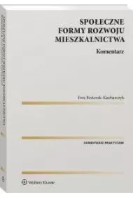 Spo�eczne formy rozwoju mieszkalnictwa Komentarz