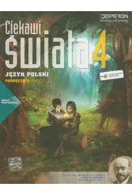 Ciekawi �wiata. J�zyk polski 4. Cz�� 2. Podr�cznik. Szko�a podstawowa