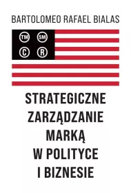 Strategiczne zarz�dzanie mark� w polityce...