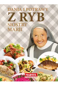 Dania i potrawy z ryb siostry marii