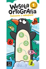 Wesoa ortografia. wiczenia z naklejkami. Klasa 1