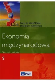 Ekonomia mi�dzynarodowa. Tom 2. Teoria i polityka