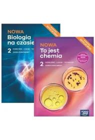 Pakiet: NOWA Biologia na czasie 2. Podr�cznik, NOWA To jest chemia 2. Podr�cznik. Liceum i technikum. Zakres podstawowy. Edycja 2024