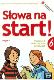 J�zyk polski SP KL 6. �wiczenia cz�� 2 S�owa na start (2014)