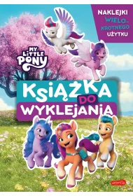 My Little Pony. Nowe pokolenie. Ksi��ka do wyklejania