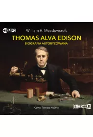 Audiobook Thomas Alva Edison. Biografia autoryzowana CD