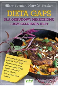 Dieta GAPS dla odbudowy mikrobiomu i uszczelnienia jelit