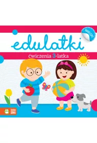 Edulatki. �wiczenia 3-latka