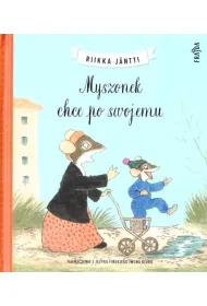 Myszonek chce po swojemu. Myszonek