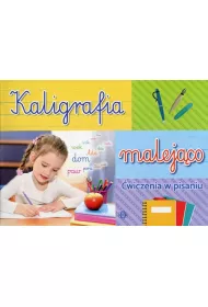Kaligrafia malej�co �wiczenia w pisaniu