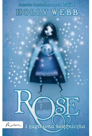 Rose i zaginiona ksi�niczka