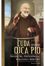 Cuda �wi�tego Ojca Pio