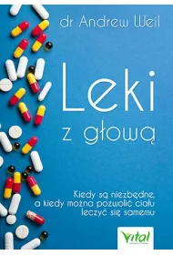 Leki z g�ow� kiedy s� niezb�dne a kiedy mo�na pozwoli� cia�u leczy� si� samemu