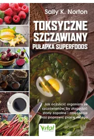 Toksyczne szczawiany pu�apka superfoods