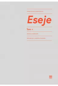 Eseje. Tom 1