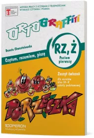 Ortograffiti. RZ-�. Poziom 1. Zeszyt �wicze�. Szko�a podstawowa