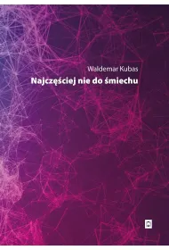 Najcz�ciej nie do �miechu