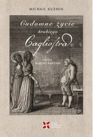 Cudowne �ycie hrabiego Cagliostra