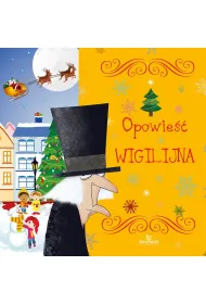 Opowie�� wigilijna