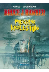 Piekielne Kr�lestwo. Bruce J. Hawker. Tom 7