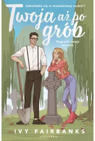 Twoja a� po gr�b