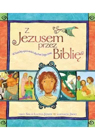 Z Jezusem przez bibli� w ka�dej opowie�ci s�ycha� jego imi�