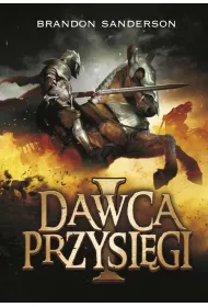 Dawca przysigi. Cz 1. Archiwum Burzowego wiata. Tom 3