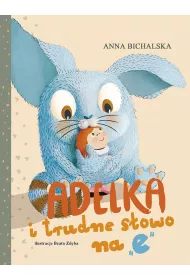 Adelka i trudne sowo na "e"