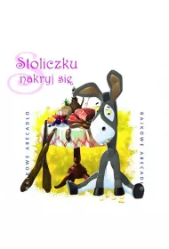 Audiobook Bajkowe Abecad�o - Stoliczku nakryj si� CD