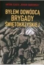By�em dow�dc� Brygady �wi�tokrzyskiej