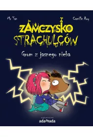Grom z jasnego nieba. Zamczysko Strachulc�w